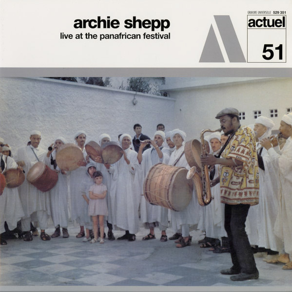 Musique Journal - Monsieur Shepp, Archie free à Alger